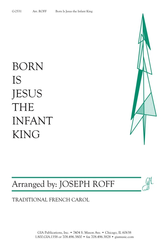 Born Is Jesus, the Infant King